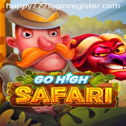 Explore the Excitement of GoHighSafari with Happy777 Login Register
