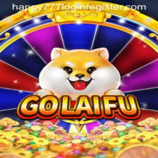 Exploring the Exciting World of GoLaiFu: A Guide to Happy777 Login Register
