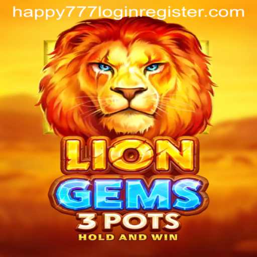 The Exciting World of LionGems3pots and the Happy777 Experience